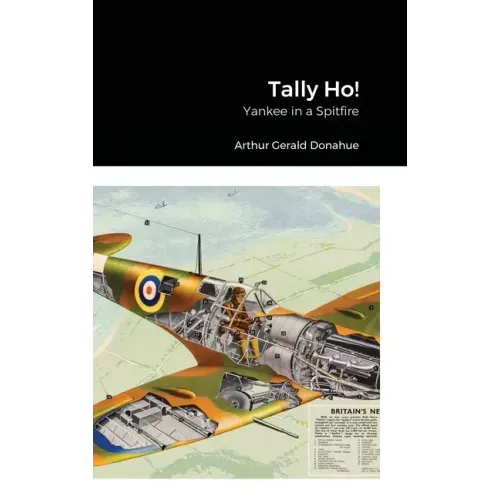 Tally Ho!: Yankee in a Spitfire
