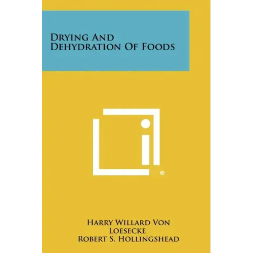 Drying and Dehydration of Foods