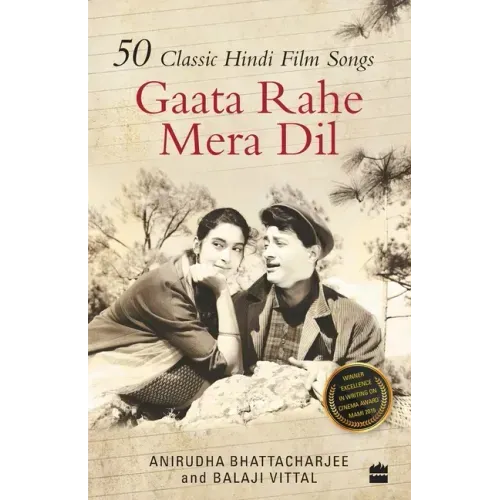 Gaata Rahe Mera Dil: 50 Classic Hindi Film Songs