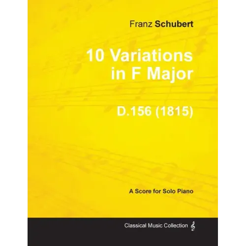 10 Variations in F Major D.156 - For Solo Piano (1815)