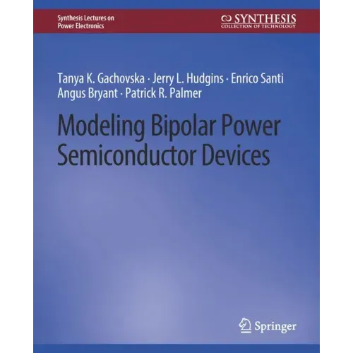 Modeling Bipolar Power Semiconductor Devices