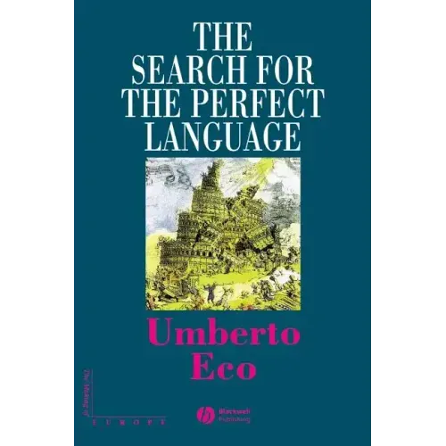 The Search for the Perfect Language