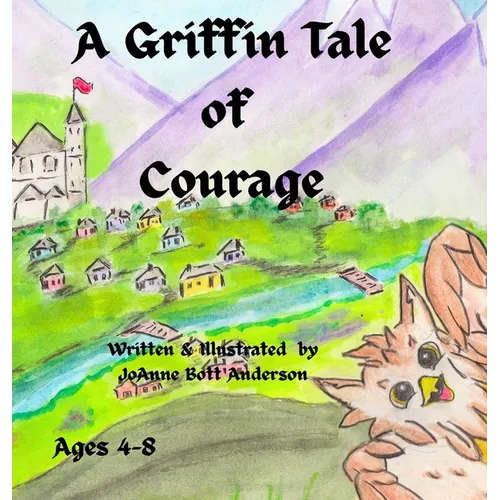 A Griffin Tale of Courage
