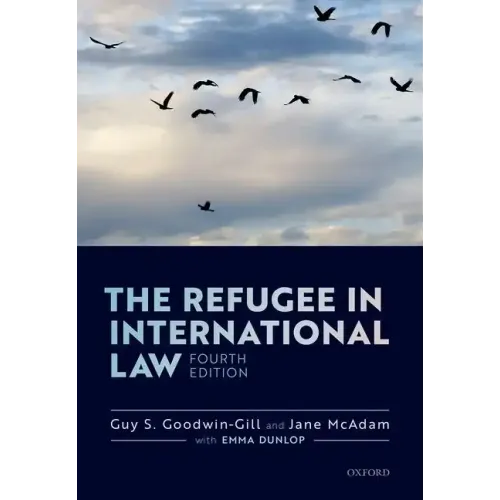 The Refugee in International Law