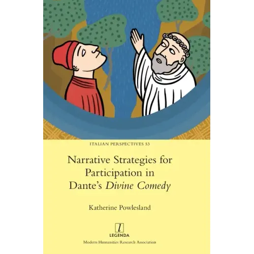 Narrative Strategies for Participation in Dante's Divine Comedy