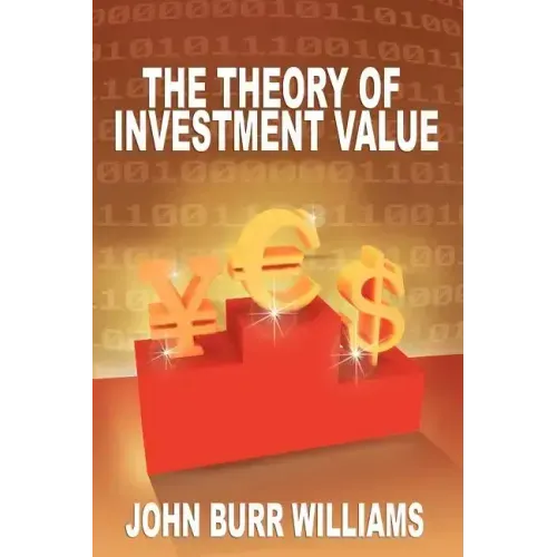 The Theory of Investment Value