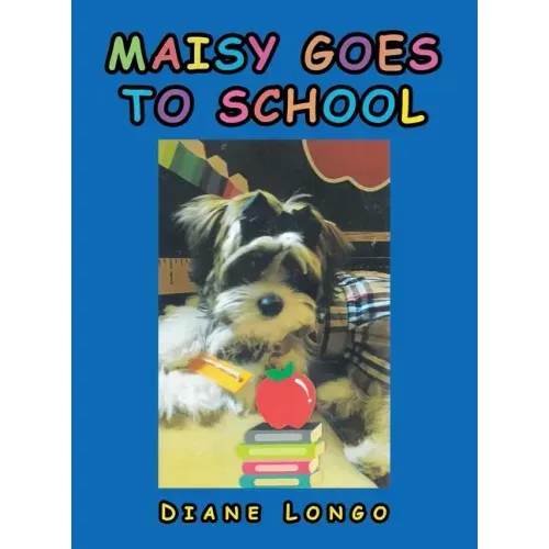 Maisy Goes to School
