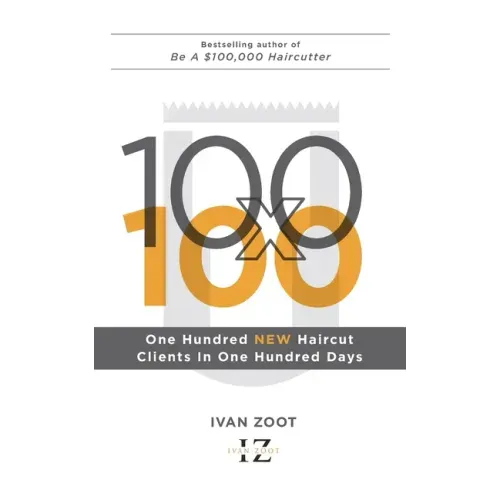 100 New Haircut Clients in 100 Days
