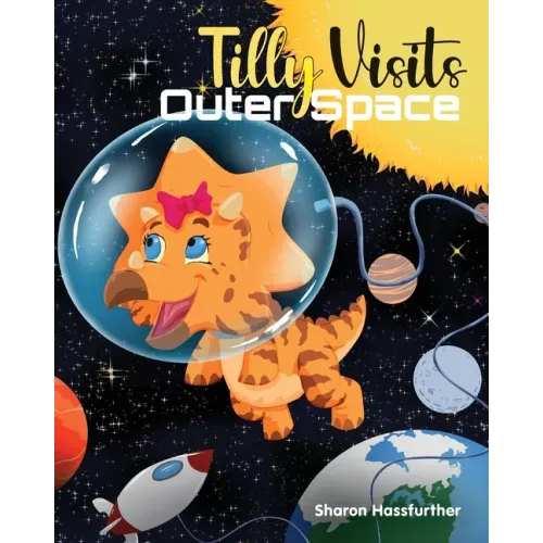 Tilly Visits Outer Space