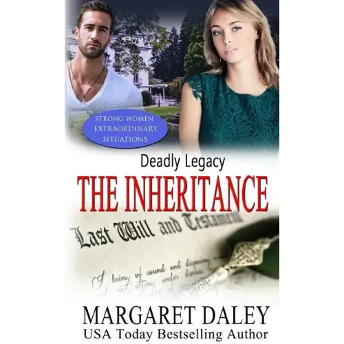 Deadly Legacy: The Inheritance