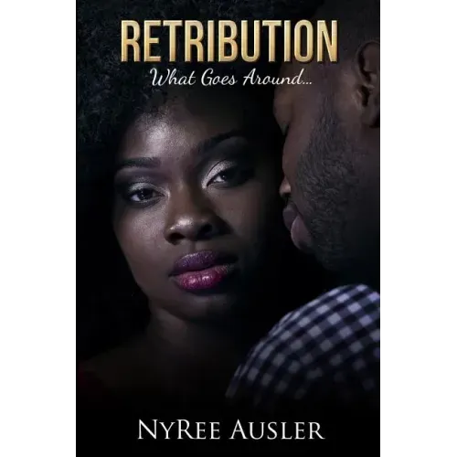 Retribution: What Goes Around...