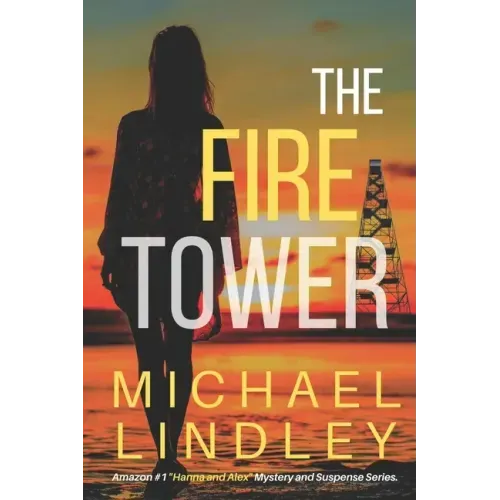 The Fire Tower