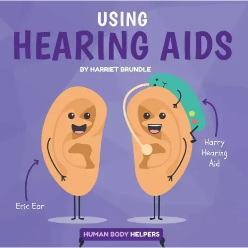 Using Hearing AIDS