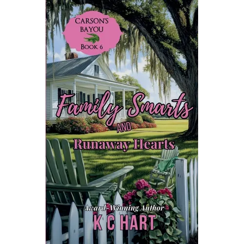 Family Smarts & Runaway Hearts (Contemporary Christian Romance)