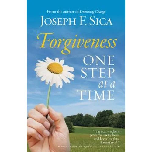 Forgiveness: One Step at a Time