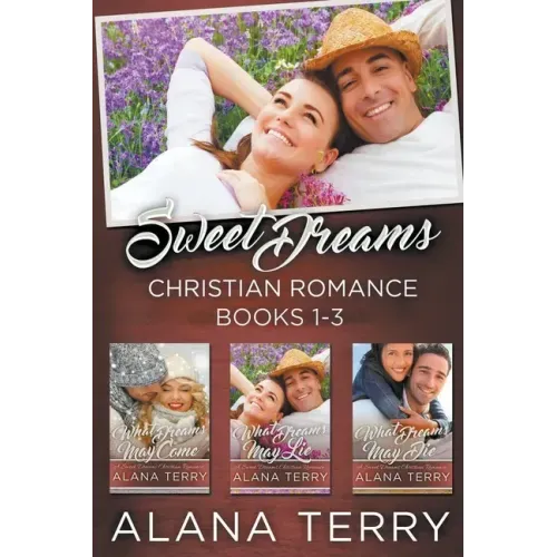 Sweet Dreams Christian Romance (Books 1-3)