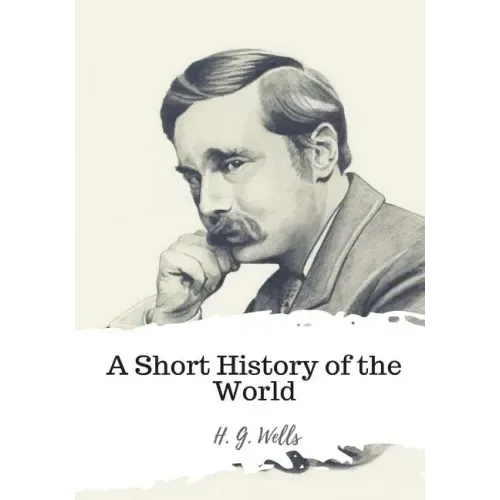 A Short History of the World