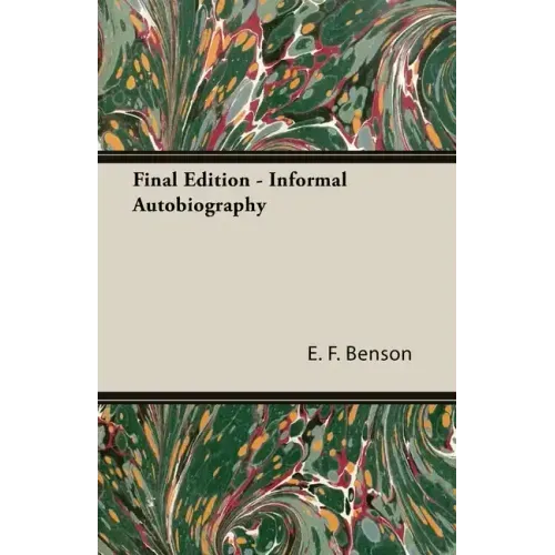 Final Edition - Informal Autobiography