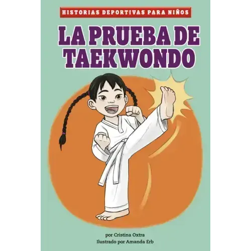 La Prueba de Taekwondo