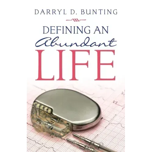 Defining an Abundant Life