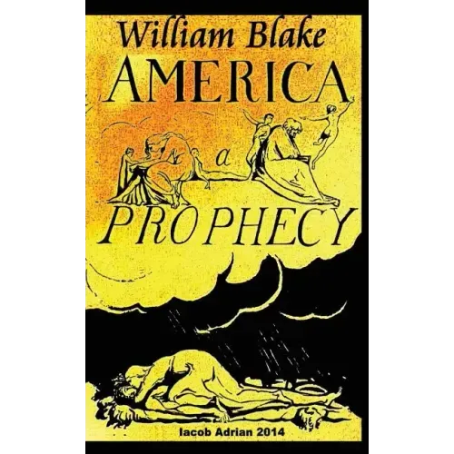 William Blake America A Prophecy
