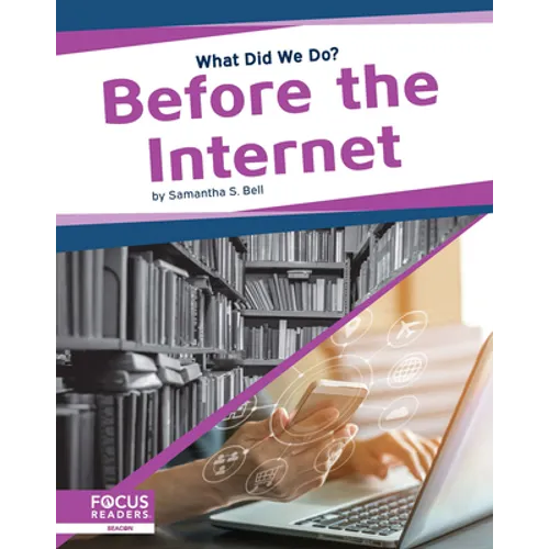 Before the Internet