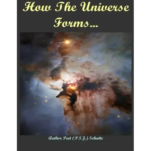 How The Universe Forms...: Long Before Our Cosmos Started