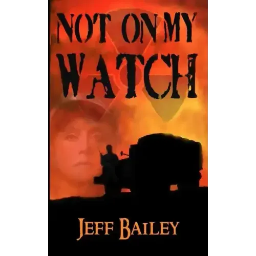 Not on My Watch