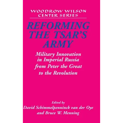 Reforming the Tsar's Army