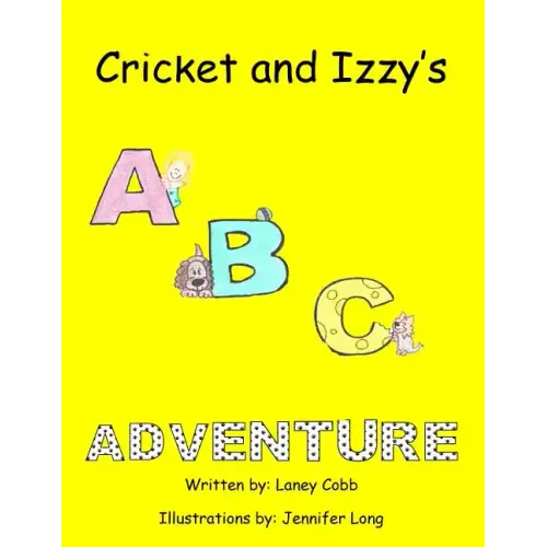 Cricket and Izzy's ABC Adventure