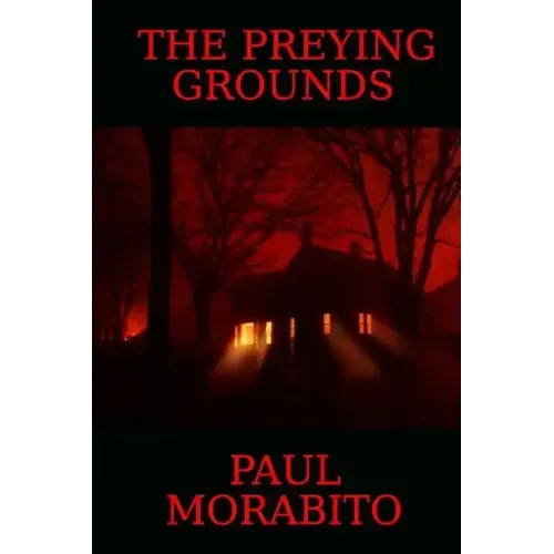 The Preying Grounds
