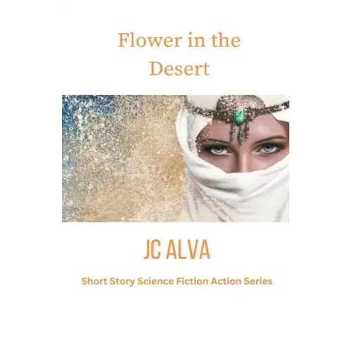 Flower in the desert