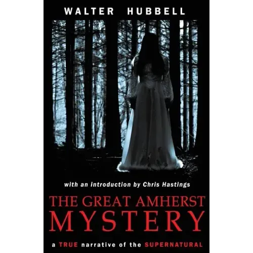 The Great Amherst Mystery