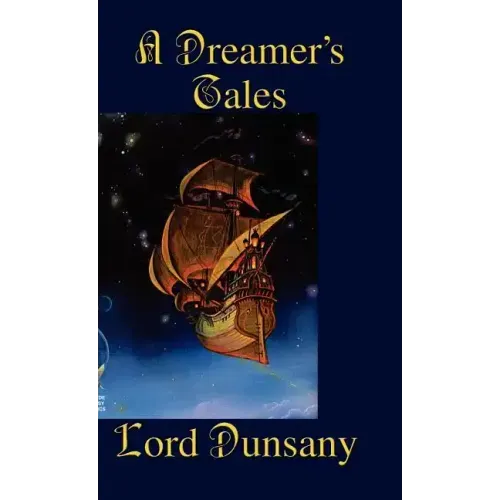 A Dreamer's Tales
