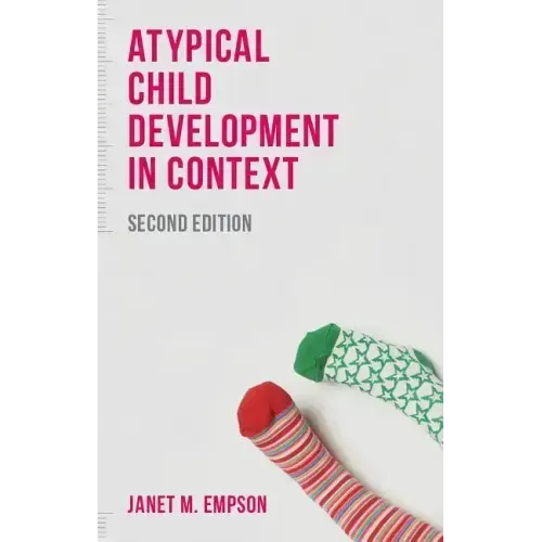 Atypical Child Development in Context