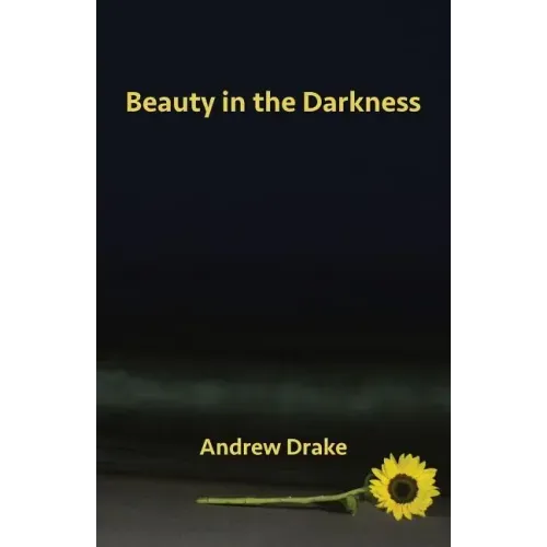 Beauty in the Darkness