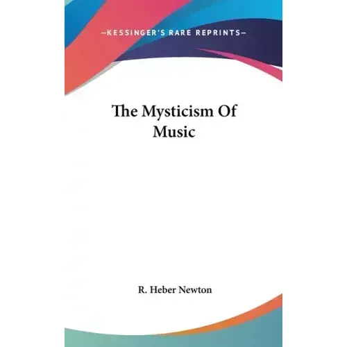 The Mysticism Of Music