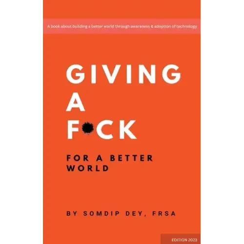 Giving a F*ck: For a Better World