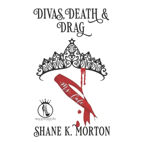 Divas, Death and Drag
