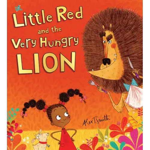 Little Red and the Very Hungry Lion