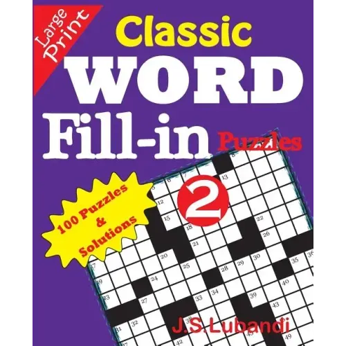 Classic Word Fill-in Puzzles 2