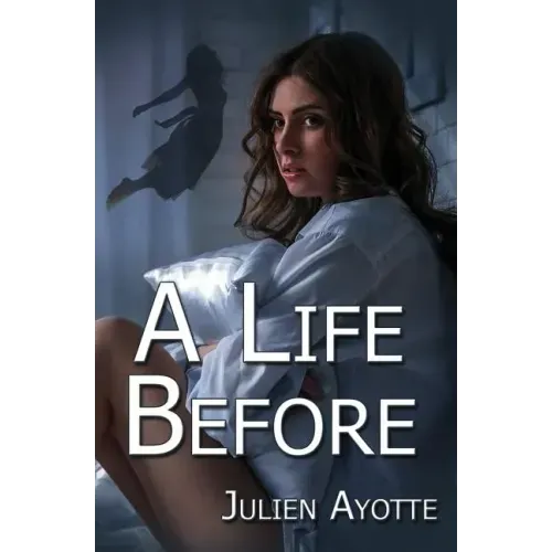 A Life Before