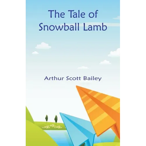 The Tale of Snowball Lamb