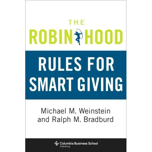 The Robin Hood Rules for Smart Giving