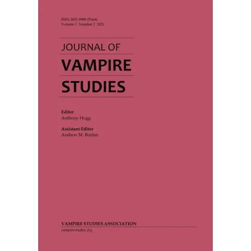 Journal of Vampire Studies: Vol. 1, No. 2 (2021)