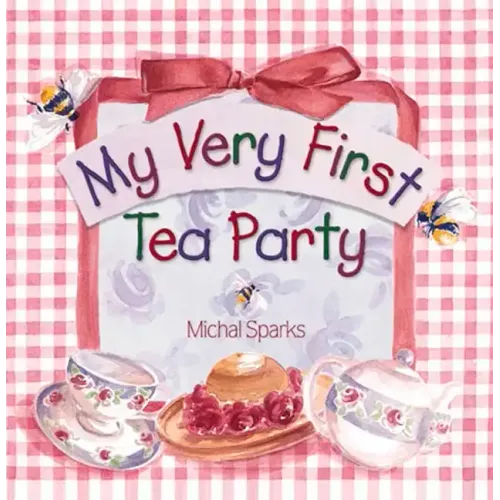 My Very First Tea Party