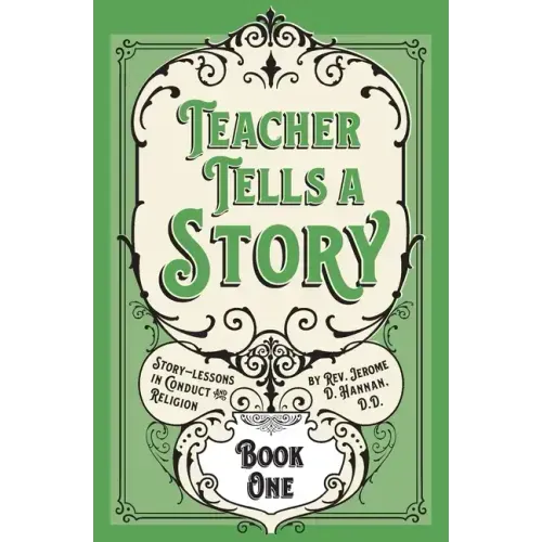 Teacher Tells a Story: Book One