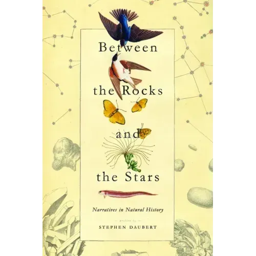 Between the Rocks and the Stars: Narratives in Natural History