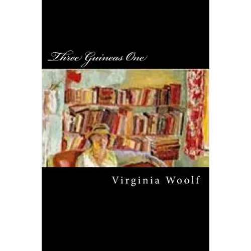 Three Guineas One