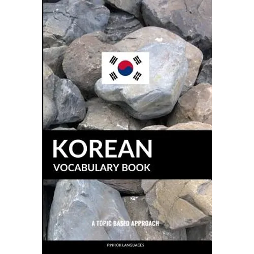 Korean Vocabulary Book: A Topic Based Approach